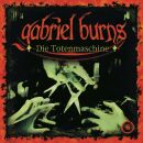 Burns Gabriel - 06 / Die Totenmaschine (Remastered Edition)