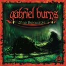 Burns Gabriel - 15 / Ohne Bewusstsein (Remastered Edition)