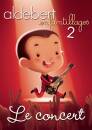 Aldebert - Enfantillages 2 - le concert