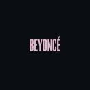 Beyoncé - Beyonce