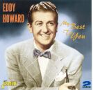 Howard Eddy - My Best To You