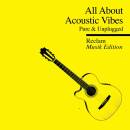 All About - Reclam Musik Edition 4 Acoustic Vibes...