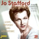 Stafford Jo - Love, Mystery And Adventu