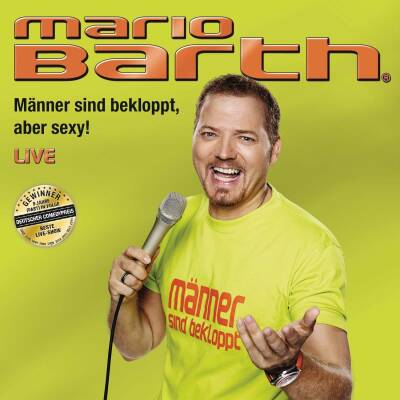 Barth Mario - Männer Sind Bekloppt,Aber Sexy!