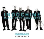 Indochine - Black City Concerts
