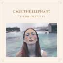 Cage The Elephant - Tell Me I´m Pretty