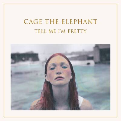 Cage The Elephant - Tell Me I´m Pretty
