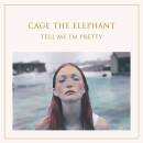 Cage The Elephant - Tell Me I´m Pretty