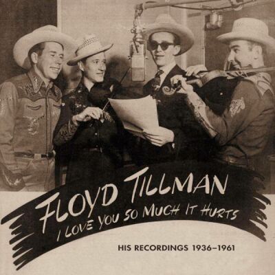 Tillman Floyd - I Love You So Much It Hur