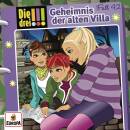 Drei !!!, Die - 042/Geheimnis der alten Villa