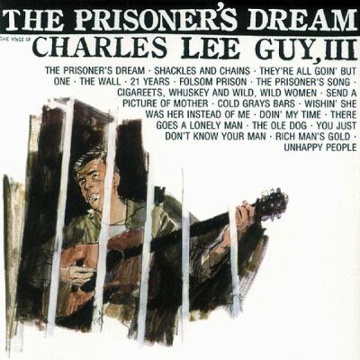 Guy Charles Lee - Prisoners Dream