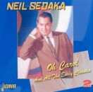 Sedaka Neil - Oh Carol And All The Early Classics