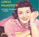 Mackenzie Gisele - Getting To Know..gisele