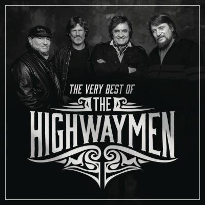 Highwaymen, The - The Very Best Of