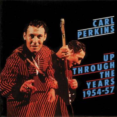 Perkins Carl - Up Through The Years