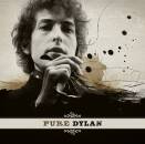 Dylan Bob - Pure Dylan - An Intimate Look At Bob Dylan