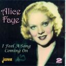Faye Alice - I Feel A Song Coming On