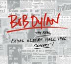 Dylan Bob - Real Royal Albert Hall 1966 Concert, The