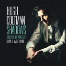 Coltman Hugh - Shadows: Songs Of Nat King Cole & Live...