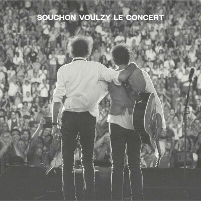 Souchon Alain & Laurent Voulzy - Souchon Voulzy Le Concert