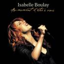 Boulay Isabelle - Au Moment Dêtre À Vous