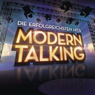 Modern Talking - Die Erfolgreichsten Hits (Remastered)