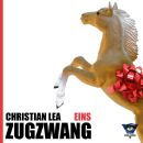 Lea Christian Jonas - Zugzwang Eins