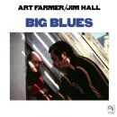 Farmer Art / Jimm Hall - Big Blues