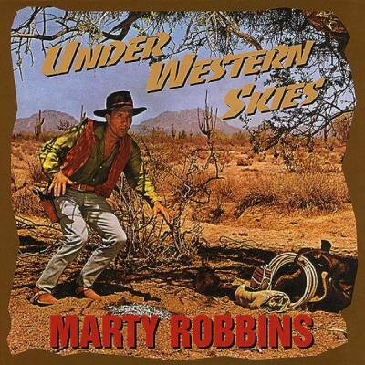 Robbins Marty - Under Western Skies =Box=