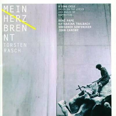 Rasch Torsten - Mein Herz Brennt (Pape Rene / Thalbach Katharina)