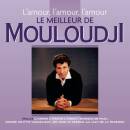 Mouloudji - Lamour,Lamour,Lamour: Le Meilleur De Mouloud