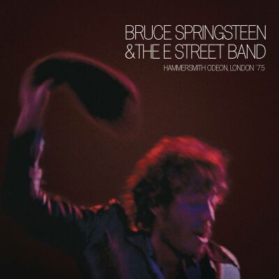 Springsteen Bruce & The E Street Band - Hammersmith Odeon, London 75