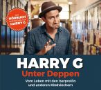 G Harry - Unter Deppen: Das Hörbuch