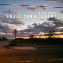 Hoge Will - Small Town Dreams