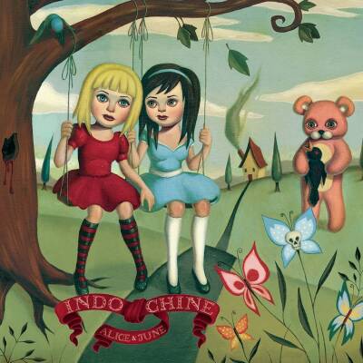 Indochine - Alice & June