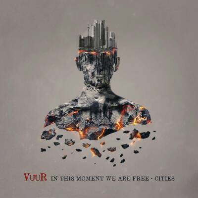 Vuur - In This Moment We Are Free: Cities