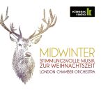 London Chamber Orchestra - Midwinter: Stimmungsvolle...