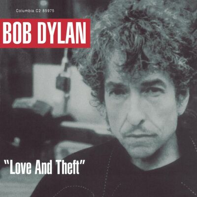 Dylan Bob - Love And Theft