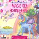Magie der Freundschaft (Diverse Interpreten)