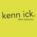 Lobrecht Felix - Kenn Ick