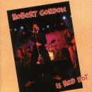 Gordon Robert - Is Red Hot!