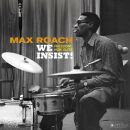 Roach Max - We Insist! Freedom Now Suite