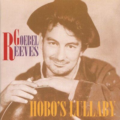 Reeves Goebel - Hobos Lullaby