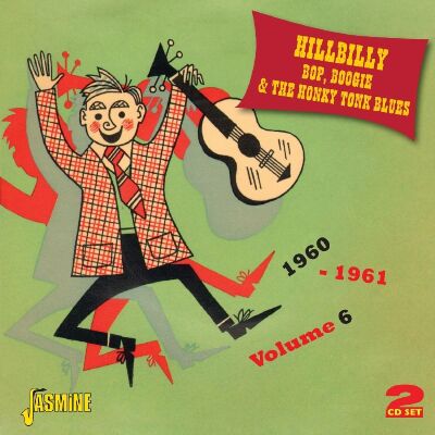 Hillbilly Bop, Boogie & The Honky Tonk Blues Vol.6