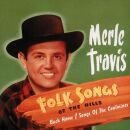 Travis Merle - Folksongs Of The Hills