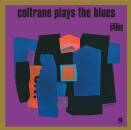 Coltrane John - PLAYS THE BLUES