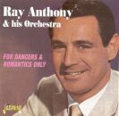Anthony Ray Orchestra - For Dancers & Romantics O