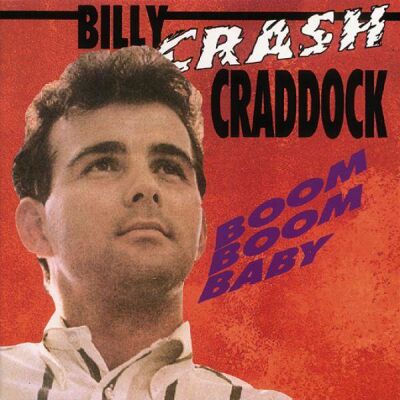 Craddock Billy Crash - Boom Boom Baby