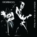 Groundhogs - Hoggin The Stage Plus