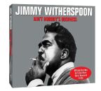 Witherspoon Jimmy - Aint Nobodys Business